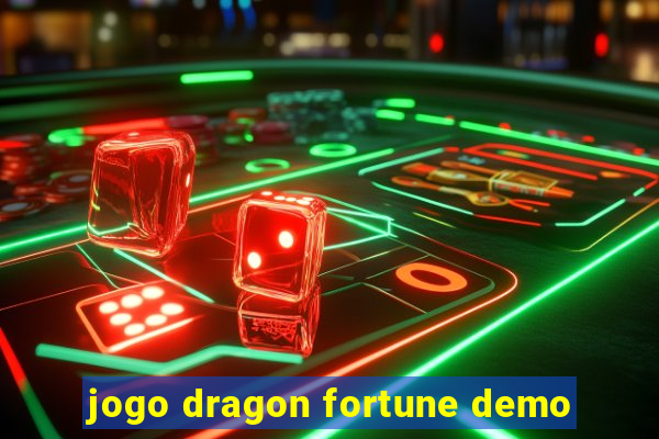 jogo dragon fortune demo